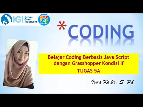 Belajar Coding Berbasis Java Script dengan Grasshopper Kondisi If