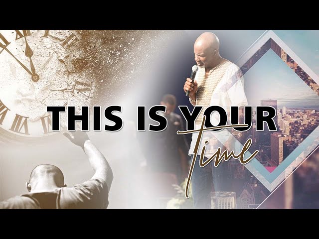 This Is Your Time - Bishop Noel Jones class=