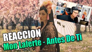 REACCION A Mon Laferte - Antes De Ti (Video Oficial)