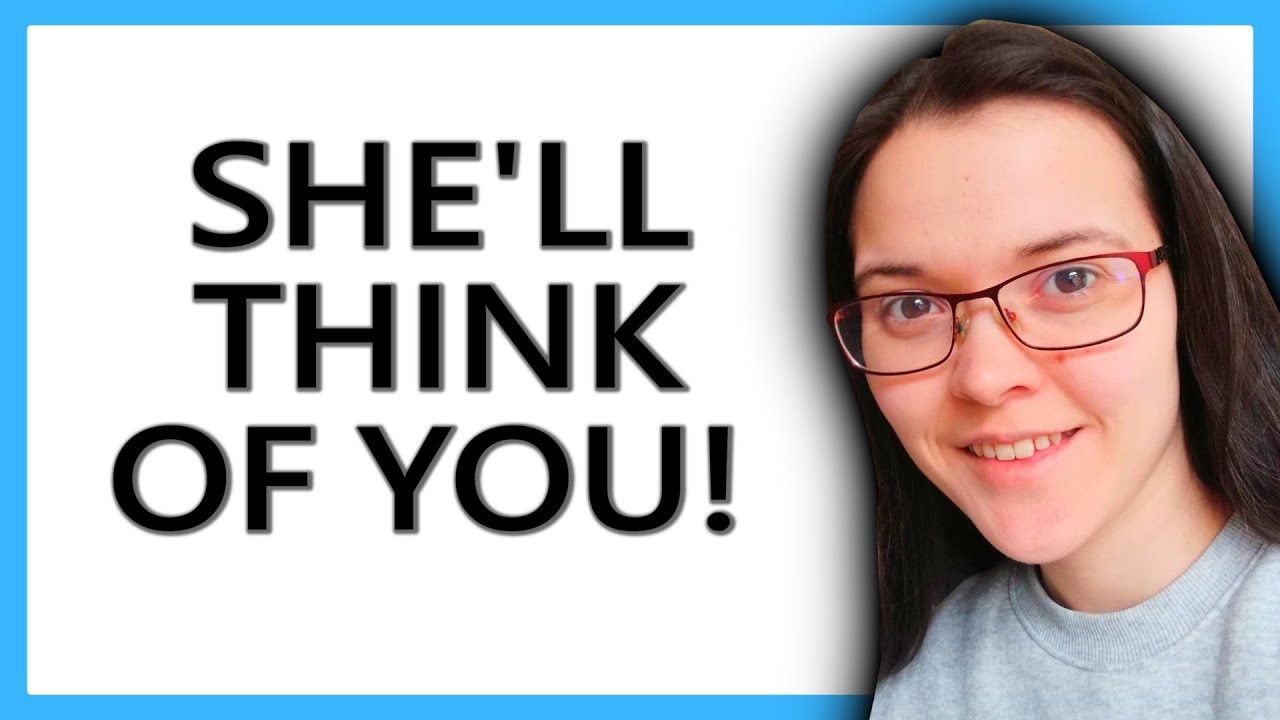 She'll Think About You NON-STOP If You Do THIS (Dating Advice) - YouTube