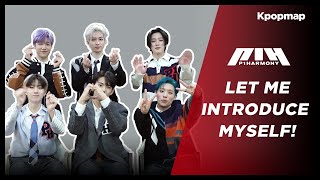 P1! P1! P1! P1Harmony! | Let Me Introduce Myself! | Kpopmap Interview ENG SUB Content