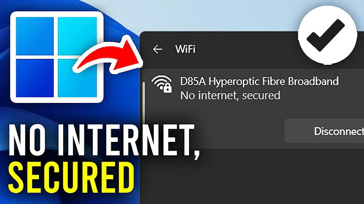 How To Fix No Internet Secured In Windows 11 - Full Guide