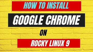 Google chrome for Rocky Linux