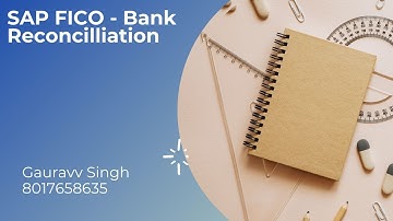 SAP FICO Bank Reconciliation Configuration