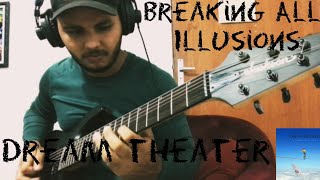 Dream Theater  - Breaking All Illusions  - Playthrough Guitar Full