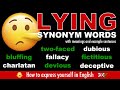 How To Express LYING More Precisely 🤥  | English Synonym Words with Meanings + Examples