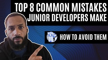 Top 8 Mistakes Every Junior Developer Must Avoid in 2024