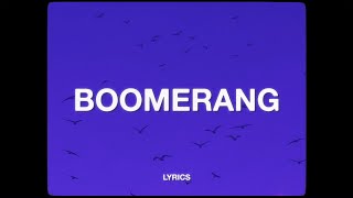 Yebba - Boomerang (Lyrics)