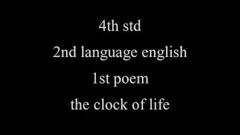 4th std | new syllabus | 2nd lang English | 1st poem lyrical video | household articles (the clock)