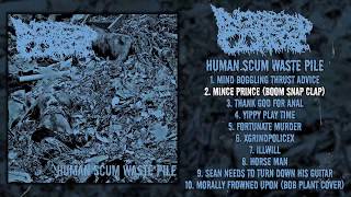 Intrepid Corpse - Human Scum Waste Pile FULL EP (2019 - Mincecore / Grindcore)