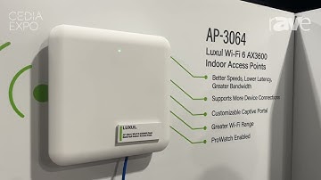 CEDIA Expo 2024: Legrand AV Shows Luxul AP-3064 Wi-Fi 6 Multi-Gig Access Point With Captive Portal