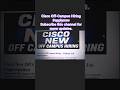 Cisco Off Campus Hiring 2026 | #job #jobsearch #freshers #shorts #trending