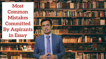 Most Common Errors Committed by Aspirants in Essay