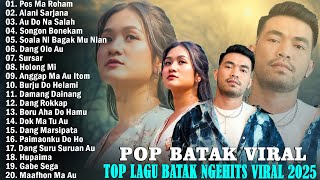 LAGU BATAK TERBARU 2025 HITS TERVIRAL SAAT INI - LAGU BATAK FULL ALBUM PILIHAN TERBAIK & TERPOPULER