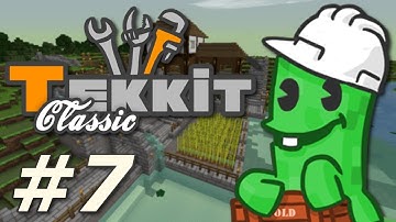 Minecraft: Tekkit Classic - Upgrading All the Things (Part 7)