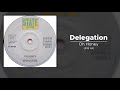 Delegation - Oh Honey (432 Hz)