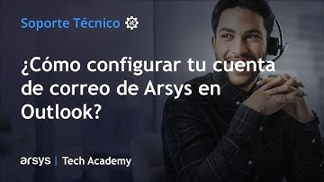 Configurar Correo Arsys: aprende cómo hacerlo en Outlook | Tutorial