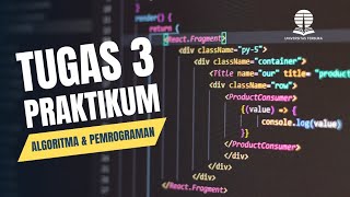 TUGAS 3 PRAKTIKUM - ALGORITMA DAN PEMROGRAMAN