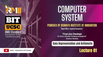 BIT/UCSC/Sinhala Semester 1 – Data Representation & Arithmetic | Computer Systems  (IT1206)