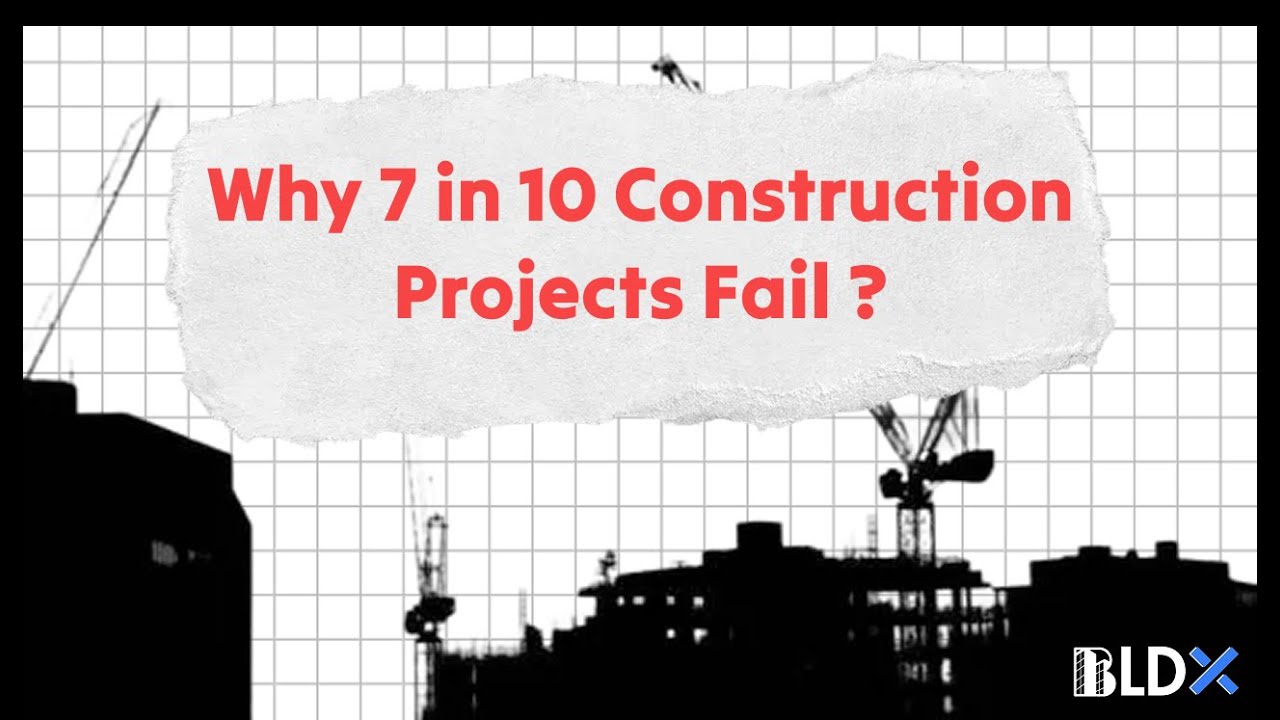 Why 7 in 10 Construction Projects Fail — And How to Fix It - YouTube