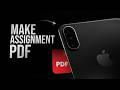 How to Make Assignment PDF in iPhone (tutorial)