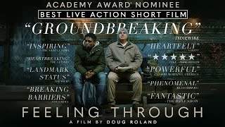 FEELING THROUGH: Oscar-nominated (TRAILER) by Feeling Through 9,468 views 3 years ago 58 seconds