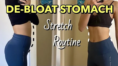 8 Min Stomach De-Bloating Stretch Routine- helps digestion, constipation