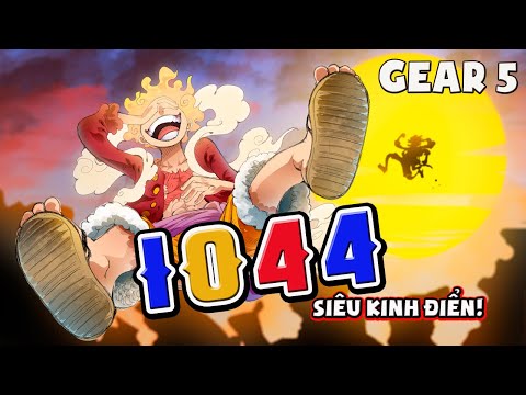 Siêu Kinh Điển! Lộ Diện GEAR 5 & Sức Mạnh Lố Bịch Nhất One Piece Của LUFFY! Phân Tích One Piece 1044