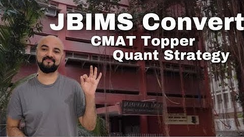JBIMS Convert CMAT Topper Quant Strategy! CMAT Topper talks