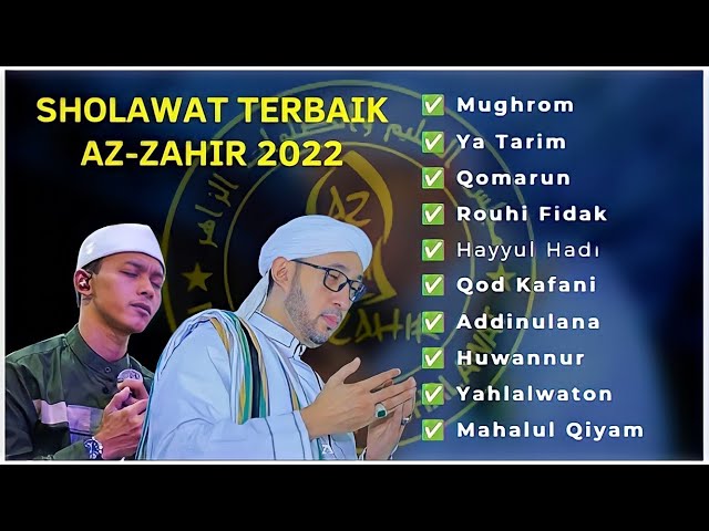 Album Terbaru Az Zahir Pekalongan | Azzahir Full Sholawatan Bass Mantap | Mughrom YaTarim class=