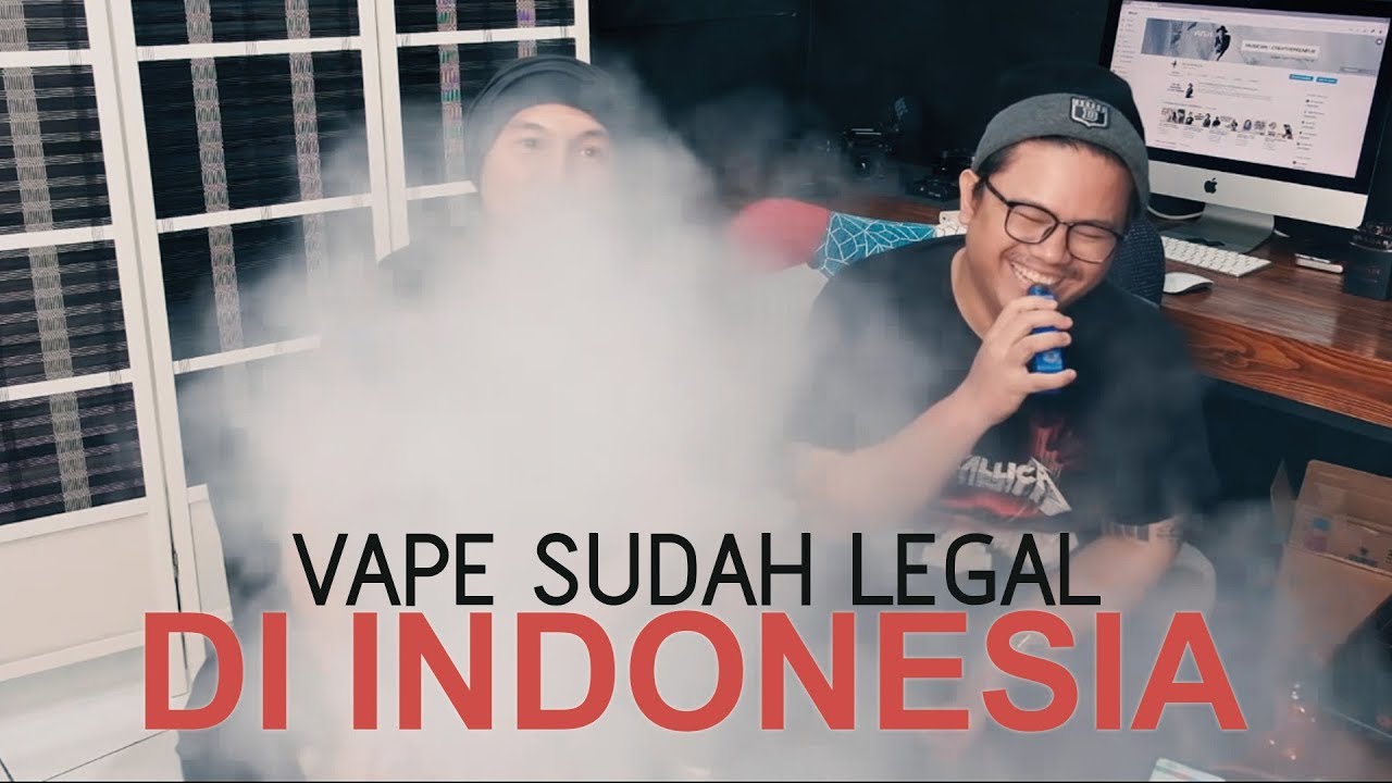 VAPE LEGAL APAKAH SUDAH AMAN BUAT KESEHATAN Feat Fatriio YouTube