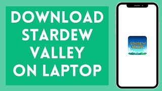 How To Download Stardew Valley on PC 2024 | Install Stardew Valley on Laptop