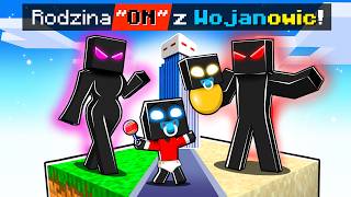 MINECRAFT, ale RODZINA "ON" z WOJANOWIC!