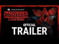 Dead by daylight  stranger things  official trailer