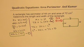 Find length and width when area and perimeter of rectangle is given Quadratic Application