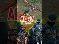 AK-47 in Indian Army #ak47shorts