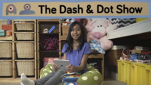 Dash & Dot Show 1 - Introducing Dash & Dot Robots | Wonder Workshop