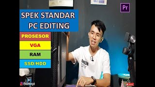 Spesifikasi Minimum PC atau Laptop Editing Adobe Premiere Pro