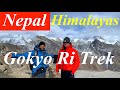 Gokyo Ri Trek in Nepal - Everest Region Trekking | A complete details