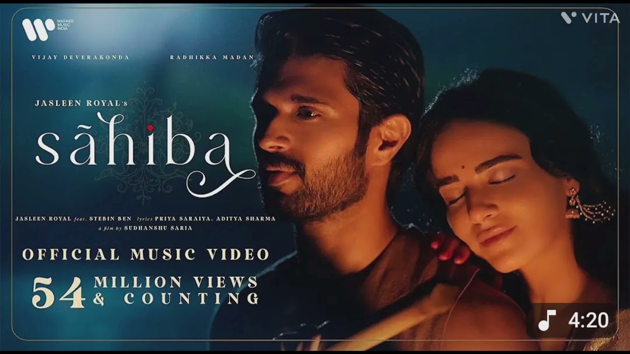 Sahiba /Music Video Jasleen Royal Vijay Deverakonda Radhikka Madan /