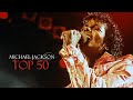 Michael jackson  top 50 songs fans choice 2020  gmj.