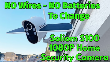 Soliom S100 Wifi Solar Battery Powered 1080P Home Security Camera - Review