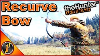 Recurve Bow Guide | theHunter: Call of the Wild 2018