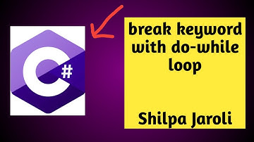 break keyword with do while loop in C# Programming