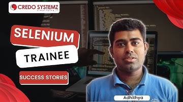 Best Selenium Training in chennai Credo Systemz | Success Story of our Trainee #course #credosystemz