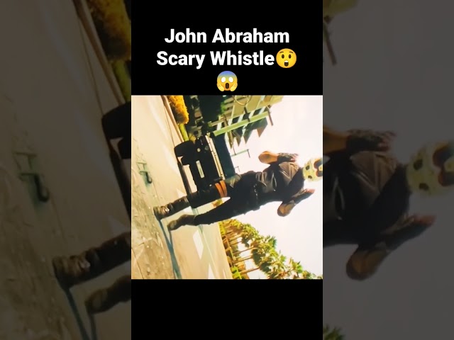 John Abraham Scary Whistle😲😱 #pathaan #sharukhkhan  #salmankhan #blockbuster #johnabraham #shorts class=