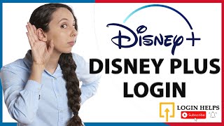 How to Login Disney Plus on Web Browser? Disney + Login Sign In Account