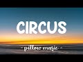Circus Britney Spears Lyrics 