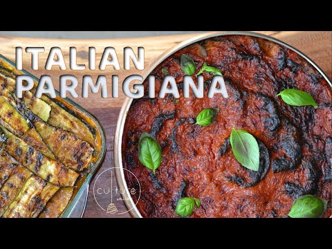 PARMIGIANA | AUBERGINE | COURGETTE | A REAL TASTE OF ITALY