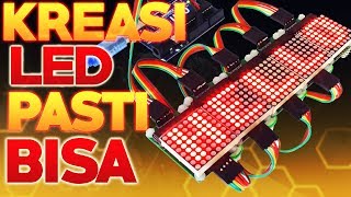 MEMBUAT LED BERJALAN - ARDUINO PROJECT INDONESIA - MEMBUAT RUNNING TEXT SEDERHANA